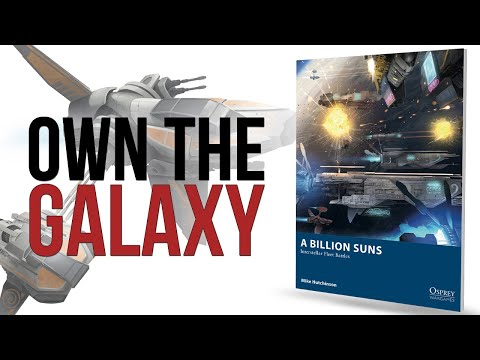 A Billion Suns | Osprey Games | Flipthough - Part 1 of 2