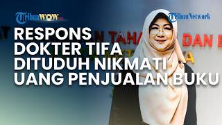 Begini Respons Dokter Tifa Dituduh Menikmati Uang Hasil Penjualan Buku Jokowi's White Paper