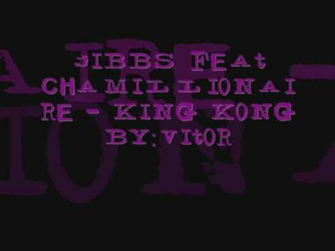 Jibbs feat chamillionaire - king kong