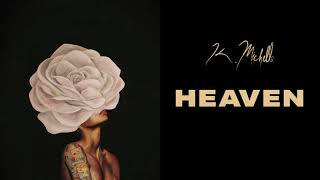 K. Michelle - Heaven (Official Audio)