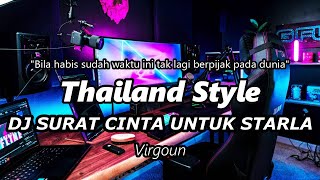 Download lagu DJ SURAT CINTA UNTUK STARLA Thailand Style SLOW BASS ( DJ RANU REMIX ) mp3