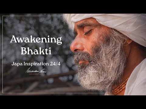 Japa Inspirations – “Awakening Bhakti”