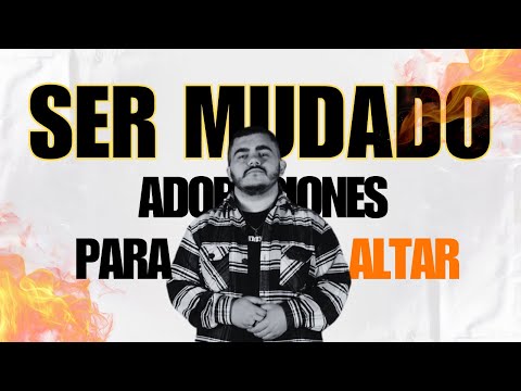 Ser Mudado/Cover Español