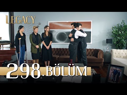 Emanet 298. Bölüm | Legacy Episode 298