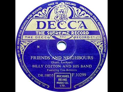 UK New Entry 1954 (29) Billy Cotton & His Band feat. The Bandits - Friends And Neighbours