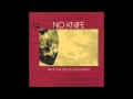 No Knife - The Spy