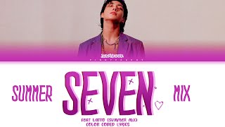 Download lagu [ Summer Mix] Jung Kook (정국) Seven (feat. Latto)  Color Coded  Lyrics [English] mp3