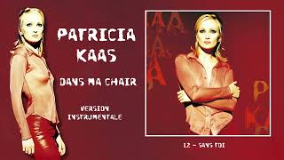 Patricia Kaas - Sans Toi (Instrumental)