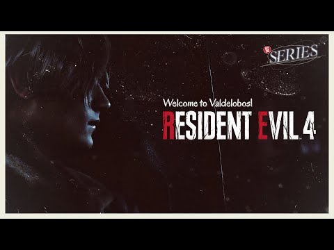 WELCOME TO VALDELOBOS! | Resident Evil 4 Remake