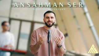 Agas - Ansahman Ser (2025)