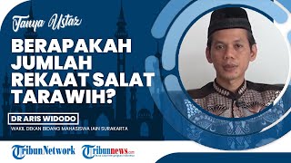 Inilah Jumlah Rakaat Salat Sunnah Tarawih yang Dicontohkan oleh Nabi Muhammad SAW