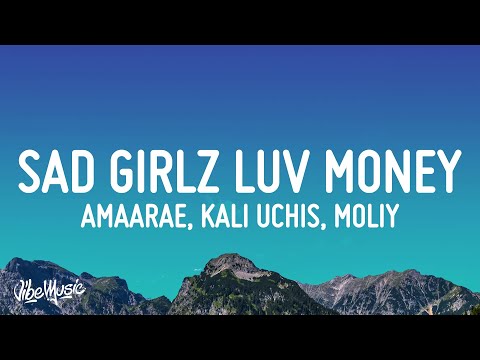 Amaarae - Sad Girlz Luv Money Remix (Lyrics) ft. Kali Uchis & Moliy
