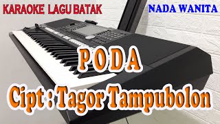 Download lagu PODA ll KARAOKE LAGU BATAK ll NADA WANITA BES=DO mp3