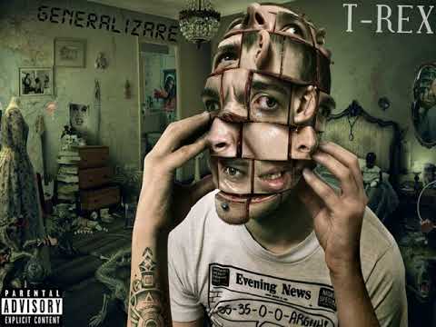 T-Rex - Generalizare [Prod. VLAD FLUERARU]