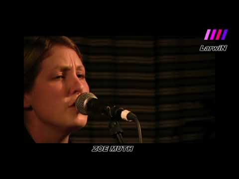 ZOE MUTH -- full concert