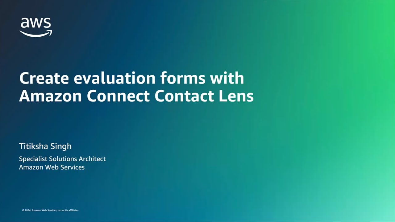 Create evaluation forms - Amazon Connect Contact Lens