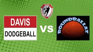 Elite Dodgeball East - Davis Dodgeball (#2) vs Roundballaz (#3) - Winner&#39;s Bracket Round 2