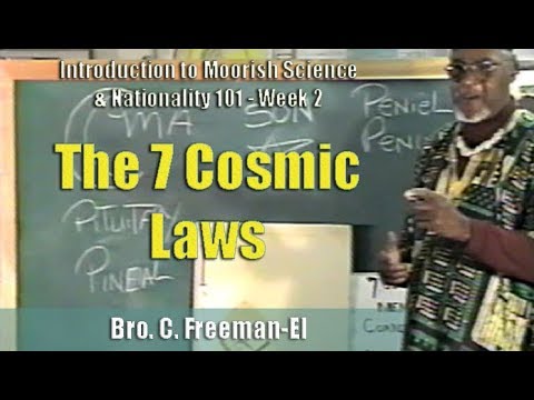 Bro. C. Freeman-El | The 7 Cosmic Laws - Pt. 1/2 (14Feb97)
