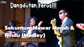 Download lagu Sekuntum Mawar Merah & Rindu ( Medley) - Cover by Kugiran Wak Jeng mp3