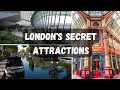 TOP 10 LONDON SECRET ATTRACTIONS Hidden Gems For Tourists