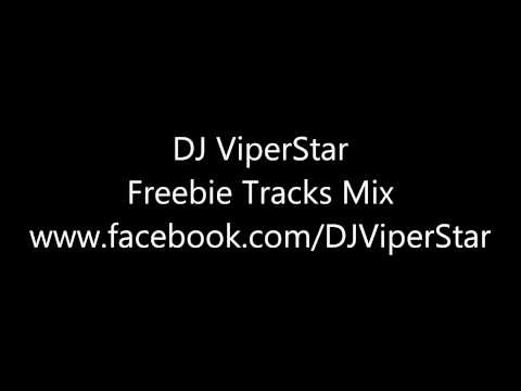 DJ ViperStar - Freebie Tracks Mix (HD)