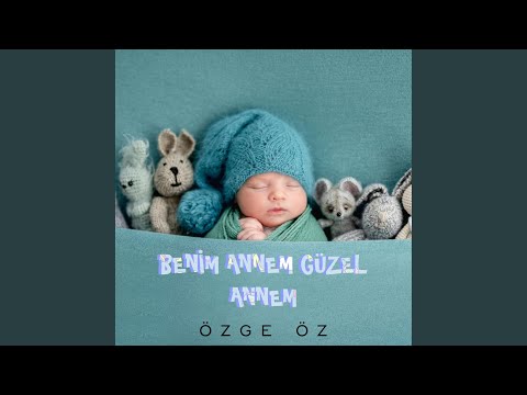 Benim Annem Güzel Annem