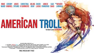 AMERICAN TROLL -  DOCUMENTARY -  OFFICIAL TRAILER  #2 4K