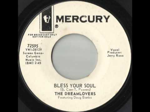Bless Your Soul - The Dreamlovers