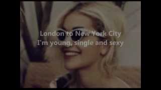 Rita Ora - Young , Single &amp; Sexy Lyrics