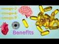 Omega 3 6 9 Benefits