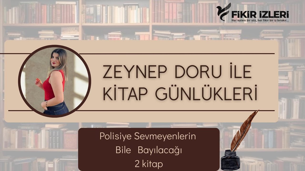 “Polisiye Sevmeyenlerin Bile Bayılacağı 2 Kitap! ? | Zeynep Doru ile Kitap Günlükleri”