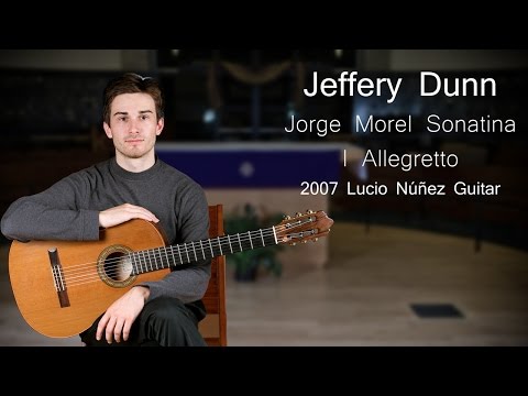 Jeffery Dunn - Jorge Morel Sonatina - I. Allegretto