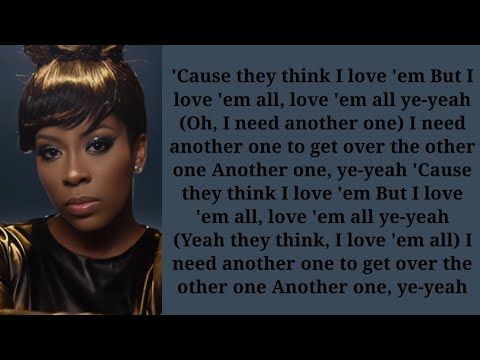 K. Michelle - Love 'Em All ~ Lyrics