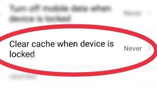 How To Set Clear cache when device is locked || In Redmi Note 5 Pro