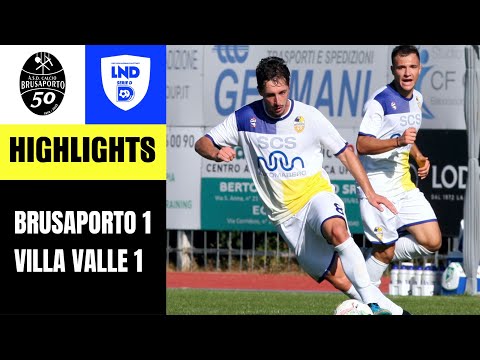 HIGHLIGHTS | Brusaporto-Villa Valle 1-1 | Serie D gir. B