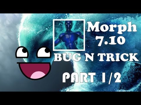 7.10 Toggled Morph BUG and TRICK (part 1/2)