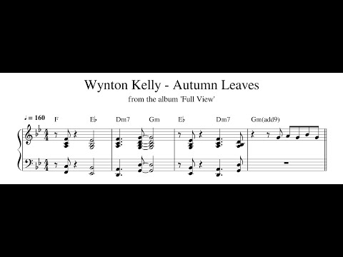 Wynton Kelly - Autumn Leaves - Piano Transcription (Sheet Music in Description)