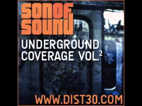 Son Of Sound - Underground Coverage Vol.2 (Full Length Mix)