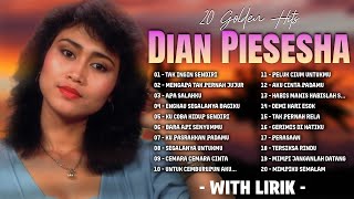 Download lagu 20 Golden Hits Dian Piesesha |  Lagu Hits Nostalgia 80–90an | Full Album With Lirik mp3
