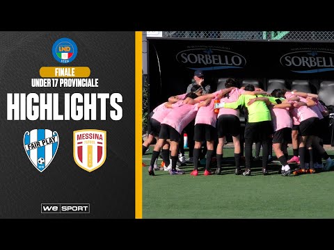 Next Gen. Fair Play Messina vs Messina Futbol (Under 17 Provinciale - Finale)