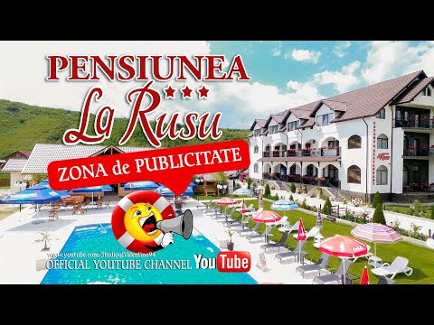 STUDIOUL VALENTINO . Pensiunea La Rusu [P]