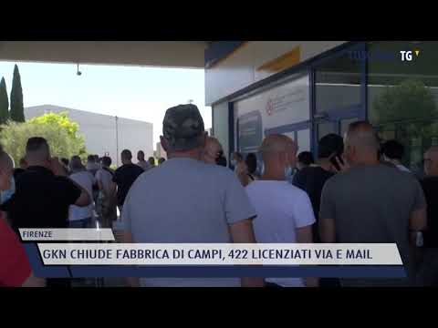 2021-07-09 FLORENCE - GKN CLOSES CAMPI FACTORY, 422 EMPLOYEES LAYED OFF VIA EMAIL