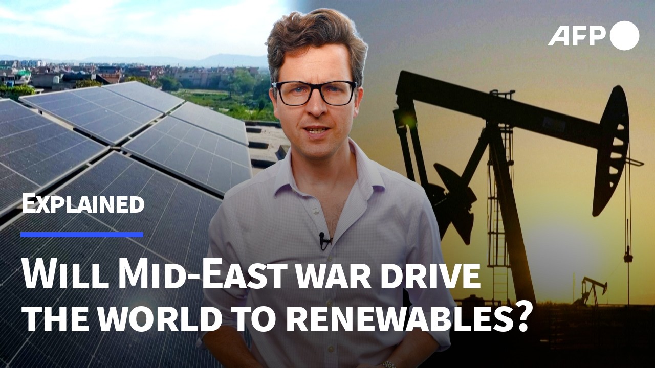 Video | EXPLAINED: Will the Iran war drive the world to clean energy? | AFP