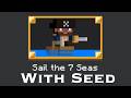 Sail The Seven Seas The Fastest Guide