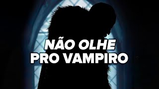 O Nosferatu Envergonhado