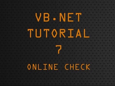 VB.Net Tutorial 7 - Online Check