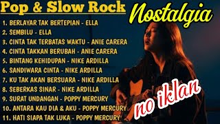 Download lagu Lagu nostalgia legendaris Pop slow & rock | Tanpa iklan mp3