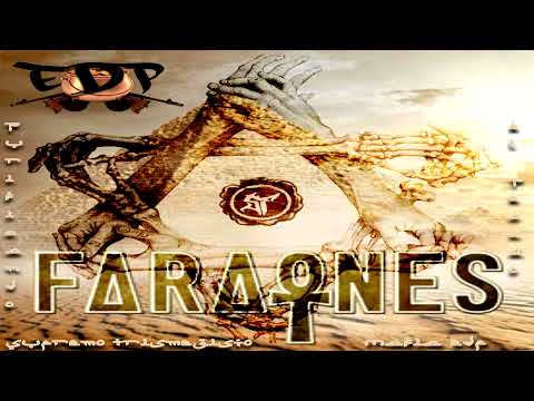 Supremo Trismegisto - Faraones (Ft. Mafia EDP)