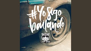 Yo Sigo Bailando