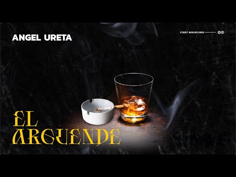 Angel Ureta - El Argüende [Lyric Video]
